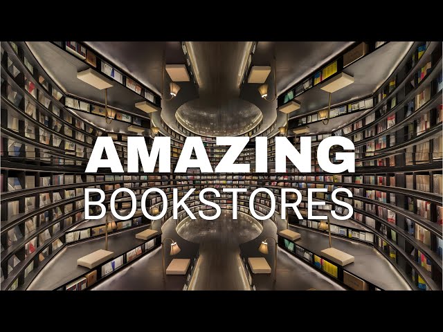 10 Most AMAZING BOOKSTORES in The World