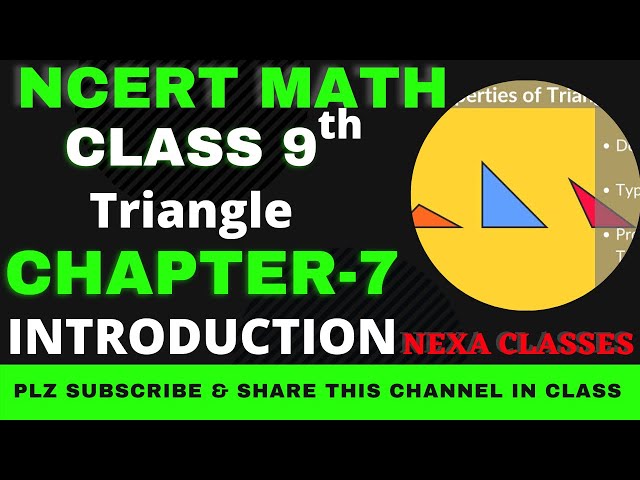 Introduction | Chapter 7 | Triangles | Class 9th NCERT Math |