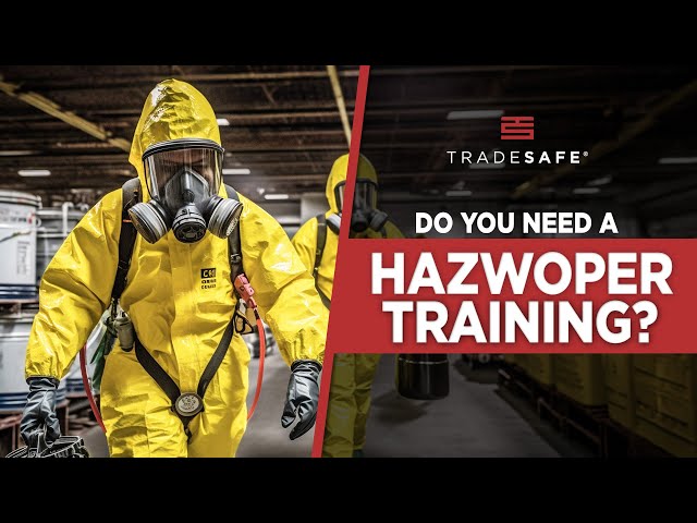 What Is HAZWOPER Training and Who Needs It