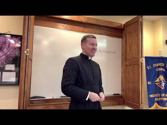 Adult Catechesis Class 1: Introduction to the Catholic Faith