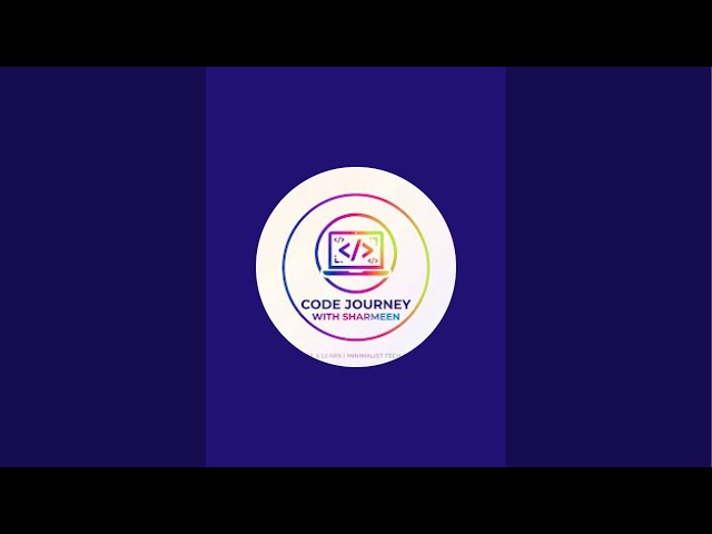 Coding Tutorial | Code Journey with Sajida