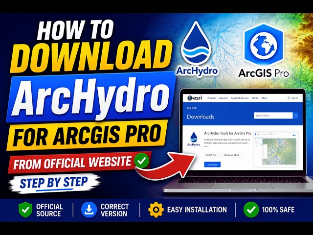 ArcHydro: Download, Install, and Start using it today
