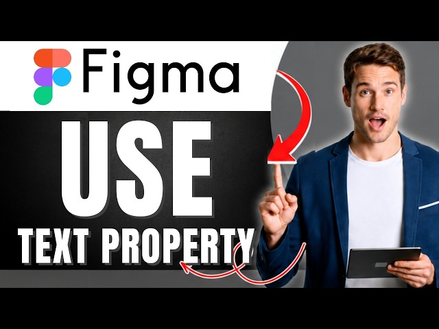 How to Use the Text Property in Figma | Dynamic Content Made Easy | Easily 2026