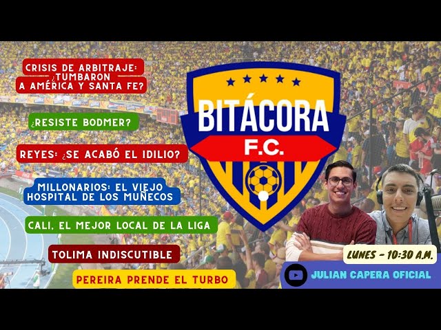 🚨🇨🇴 BITÁCORA DEL FPC: ANÁLISIS FECHA 7 / ¿EL PEOR MOMENTO DEL ARBITRAJE COLOMBIANO?
