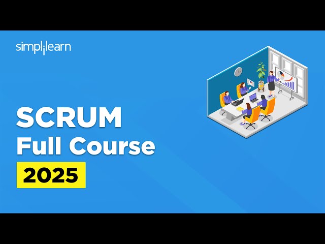 Scrum Master Full Course 2026 | Scrum Master Tutorial | Scrum Master Training | Simplilearn