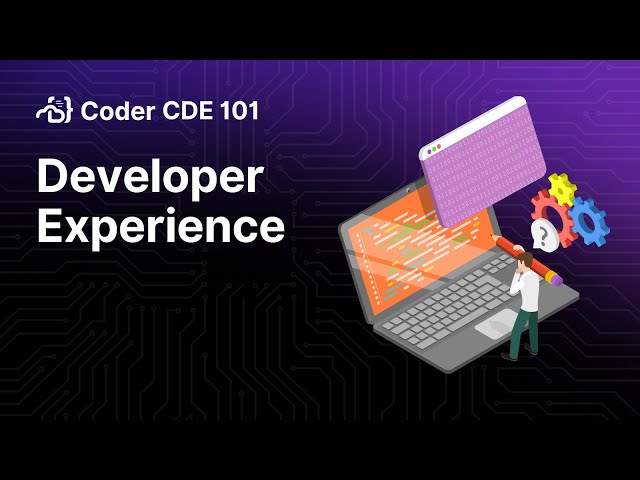 Developer Experience in a Cloud Development Environments | Cloud Development Environments 101 Series