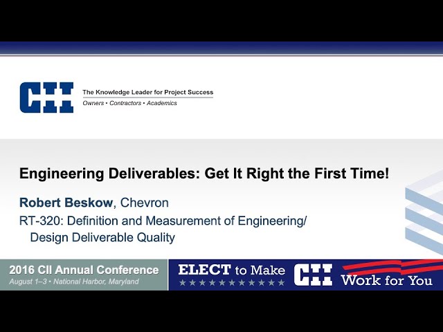 Engineering Deliverables: Get It Right the First Time