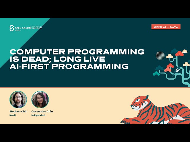 Computer Programming Is Dead; Long Live AI-First Programming - Stephen Chin & Cassandra Chin