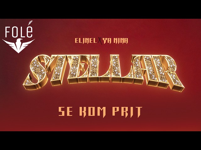 ELINEL X YA NINA - SE KOM PRIT ( OFFICIAL SONG )