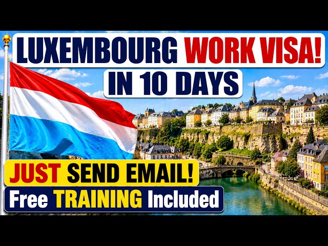 No IELTS, No Agent Needed (2026) | Luxembourg Free Work Visa in Just 10 Days | Owafk Africa