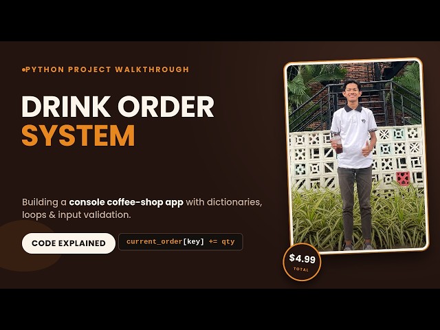Project (Order System drinks) in Python Part 2