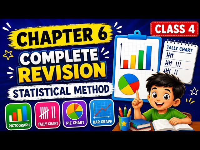 Class 4 : chapter 6 complete revision of Statistical methods| Cambridge class 4 
