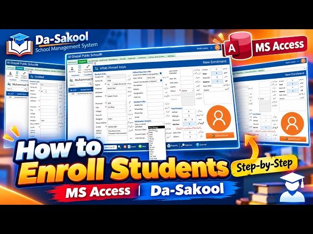How to Enroll Students in MS Access | Da-Sakool School Management System