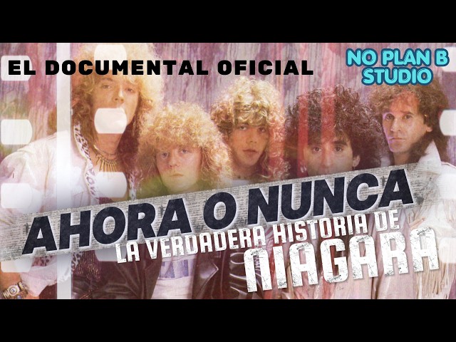 AHORA O NUNCA. LA VERDADERA HISTORIA DE NIAGARA (documental de Sergio Guillén y África Paredes 2026)