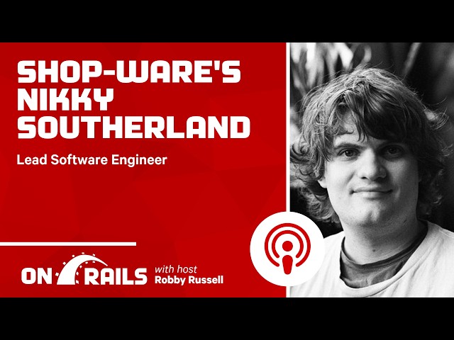 Nikky Southerland: 13 Years of Rails at the Auto Shop