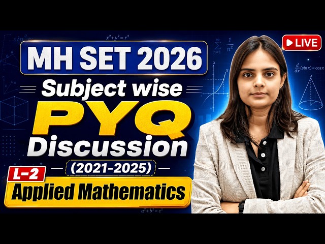 Applied Mathematics | PYQ Discussion (2021-2025) | MH SET 2026 | Lec-2 | IFAS