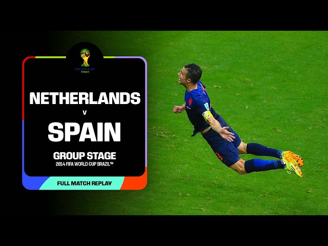 LIVE NOW: Netherlands v Spain | 2014 FIFA World Cup