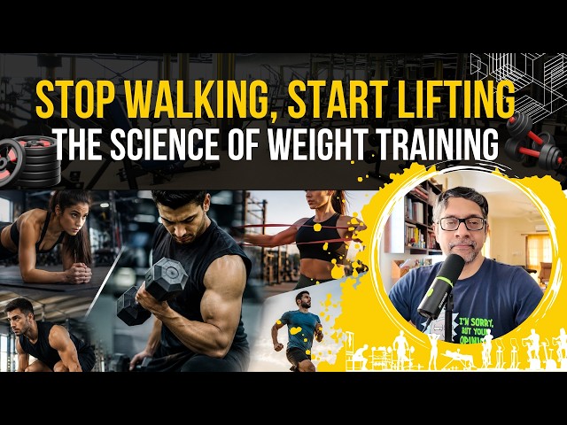 Don't waste your time with walking and yoga. Lift weights!