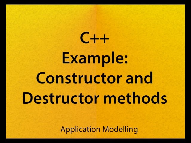 1-08 Constructors and Destructors Example