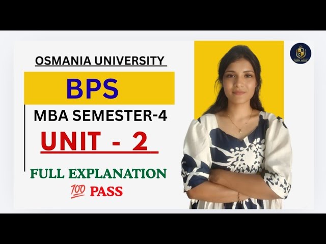 BPS | BUSINESS POLICY & STRATEGY | UNIT-2 LONG FULL EXPLANATION | SEM-4 MBA  | ‎⁨@shivanipallela⁩  