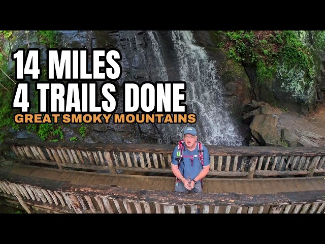 14 Miles, 4 Trails Done — Deep Creek Loop, Smoky Mountains