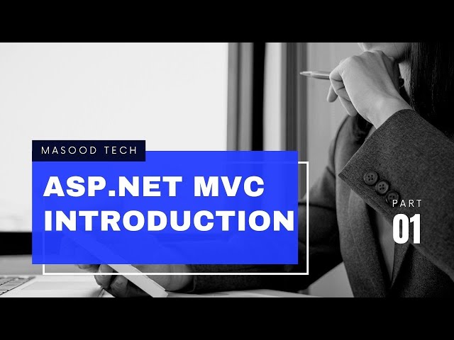 Introduction to ASP.Net MVC | Best Step by Step ASP.Net MVC Tutorial