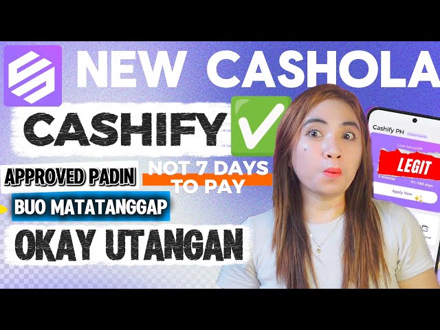 Legit Bagong Cashify Loan Approved Padin -- Marerecieved ng Buo & Not 7 Days! Okay Utangan Pero.. 