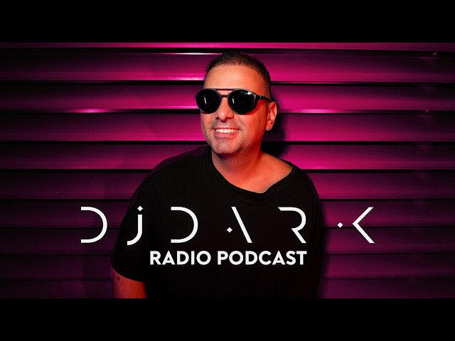 Dj Dark @ Radio Podcast (15 August 2026)