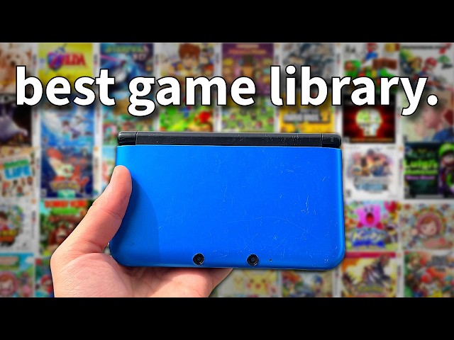 How The 3DS STILL Has One of The Best Game Libraries Ever