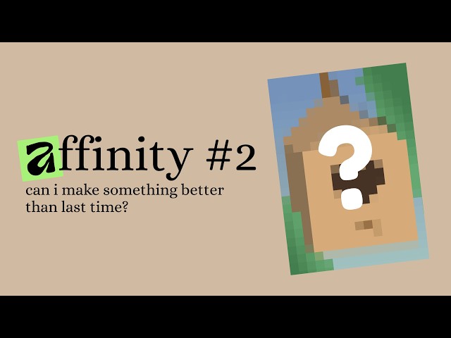 Using Affinity - Do It Again (#2)