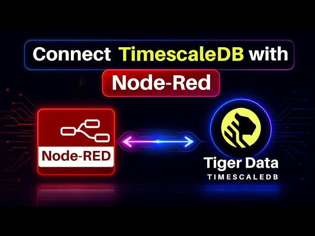 Connect Node-RED to TimescaleDB in 10 mins | Latest Method