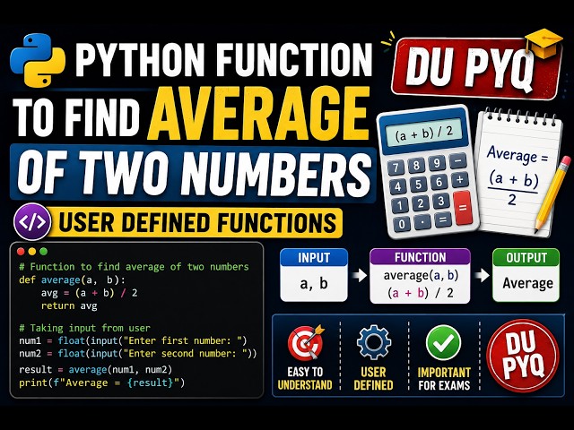 Q1(h) Python Function to Find Average of Two Numbers | User Defined Functions | DU PYQ
