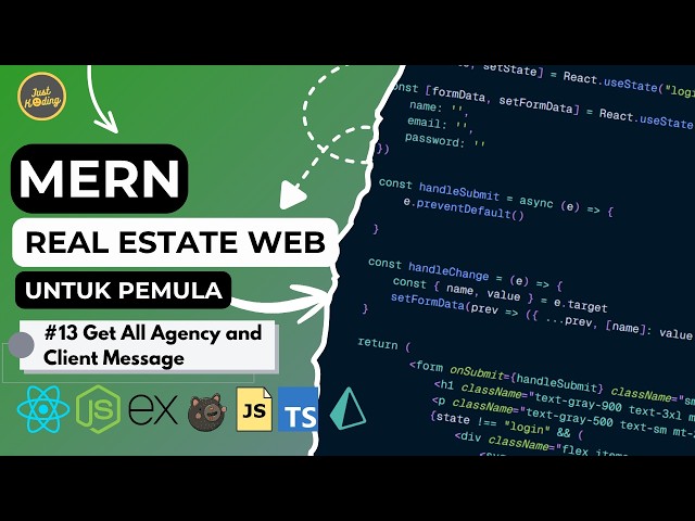 MERN Stack Real Estate Web #13 | Get All Contact Message Client & Agent