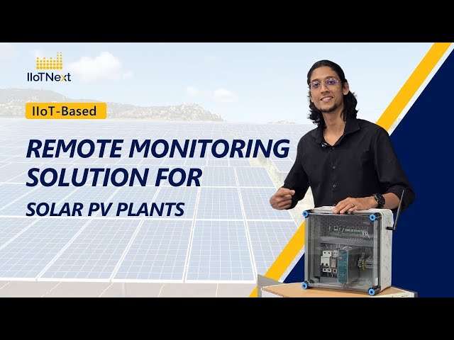 IIoT Based Remote Monitoring Solution for Solar PV Plants | IIoTNext