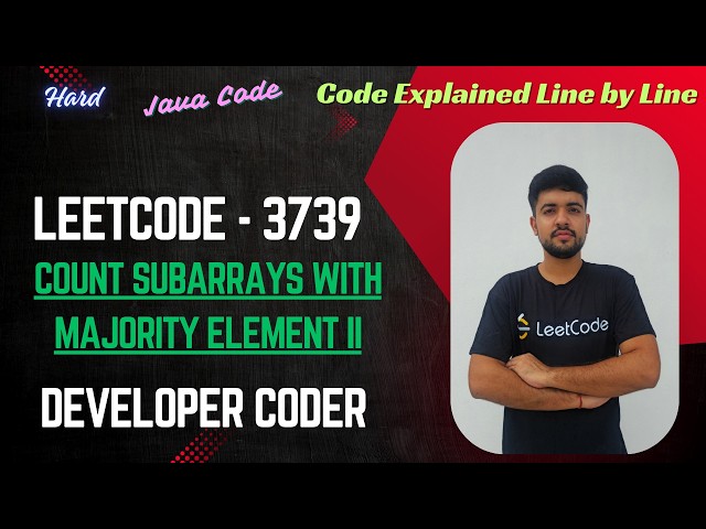 Count Subarrays With Majority Element II | LeetCode 3739 | Prefix Sum | Java Code | Developer Coder