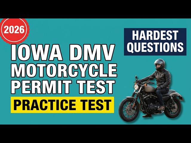 Complete 2026 Iowa DMV Motorcycle Permit Test Prep and Study Guide