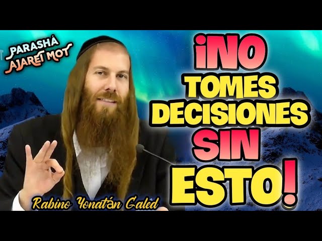 Don't Make Decisions Without This Spiritual Formula! - Parasha "Acharei Mot" | Rabbi Yonatan Galed