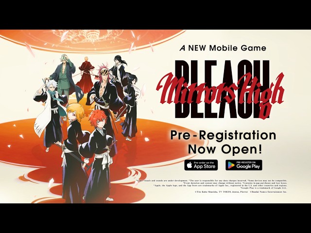 BLEACH Mirrors High - Pre-Registration Trailer - Byakuya / Toshiro / Mayuri Ver.
