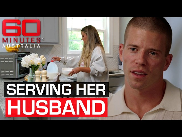 The truth about “tradwives” and the men who want them | 60 Minutes Australia