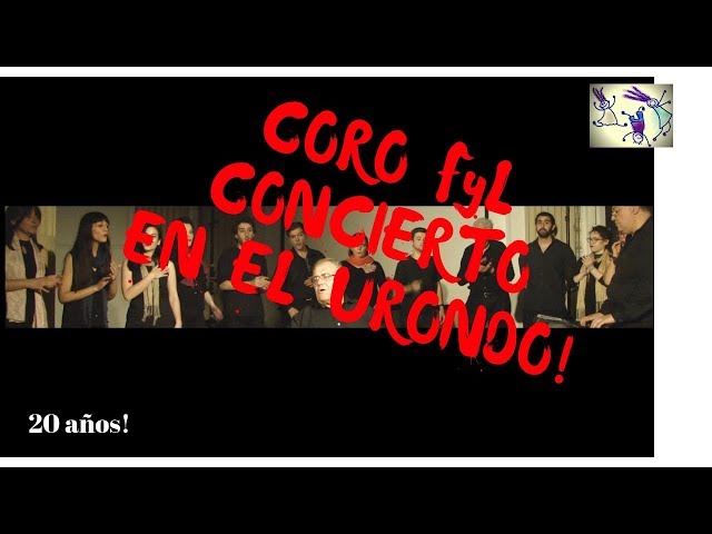 CORO FyL EN EL URONDO! SIXTEEN TONS COVER - 20 AÑOS CON LA MÚSICA