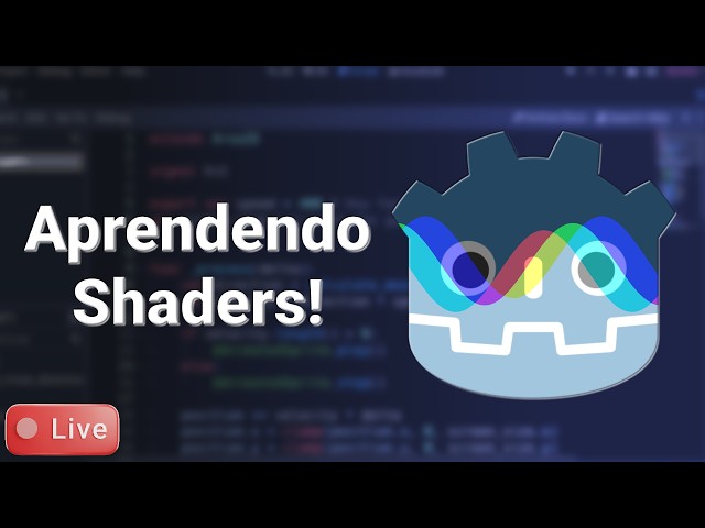Aprendendo sobre Shaders e Godot Shader - Parte #6 (ao vivo!)