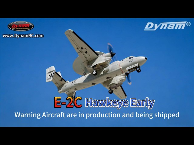 It’s Happening — Dynam E-2C Hawkeye Is Now in Production & Shipping #dynamrc #rcaircraft #rcplanes