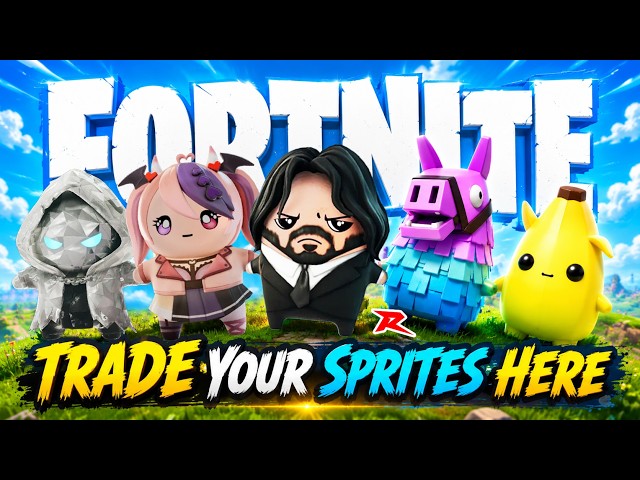 🔴 LIVE: Fortnite: Trade Your Sprites! Farm, Trade & Collect!