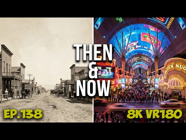Ep.138 Las Vegas History: The Neon Origins of the Famous Glitter Gulch 8K VR180 3D