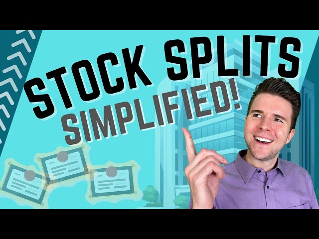 Understanding and Accounting for Stock Splits