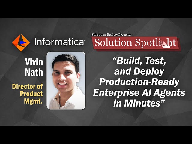Build, Test, and Deploy Production-Ready Enterprise AI Agents in Minutes | with @InformaticaCorp