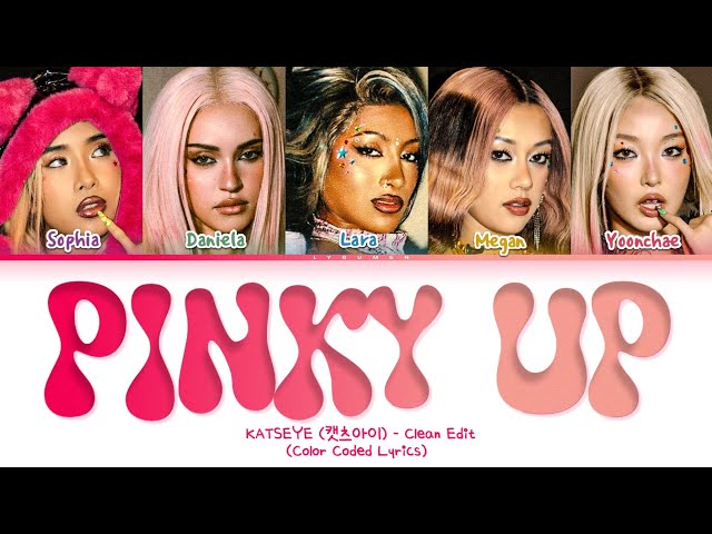KATSEYE PINKY UP (Clean Edit) Lyrics (Color Coded Lyrics)