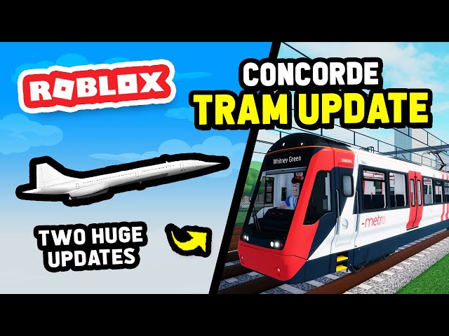 CONCORDE UPDATE X TRAM UPDATE in Cabin Crew Simulator vs Stepford Country Railway (Roblox)