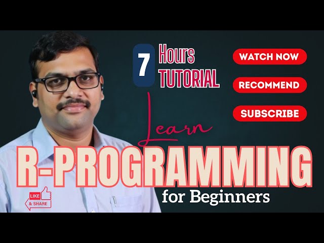 Master R Programming in Just 7 Hours | Complete R Tutorial for Beginners
