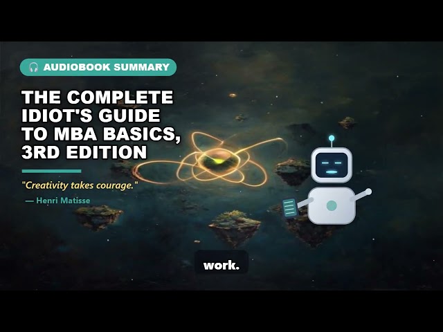 The Complete Idiot'S Guide To MBA Basics, 3rd Edition